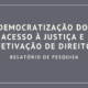 Estudos de caso de iniciativas de justiça itinerante no Brasil